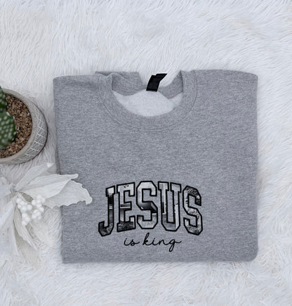 Jesus is King- Embroidered Sweatshirt