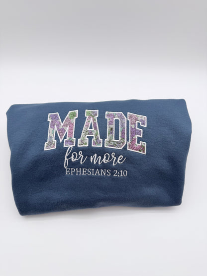 Made For More Embroidered Sweatshirt